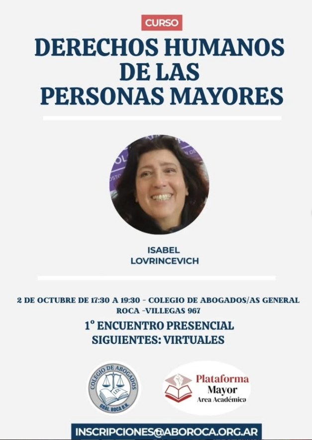 Curso Derechos Humanos de las Personas Mayores - Dra. Isabel Lovrincevich